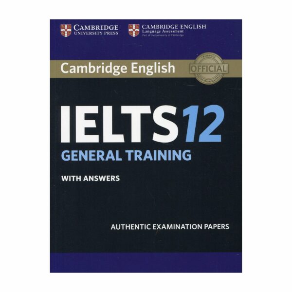 Cambridge IELTS 12(General Training)