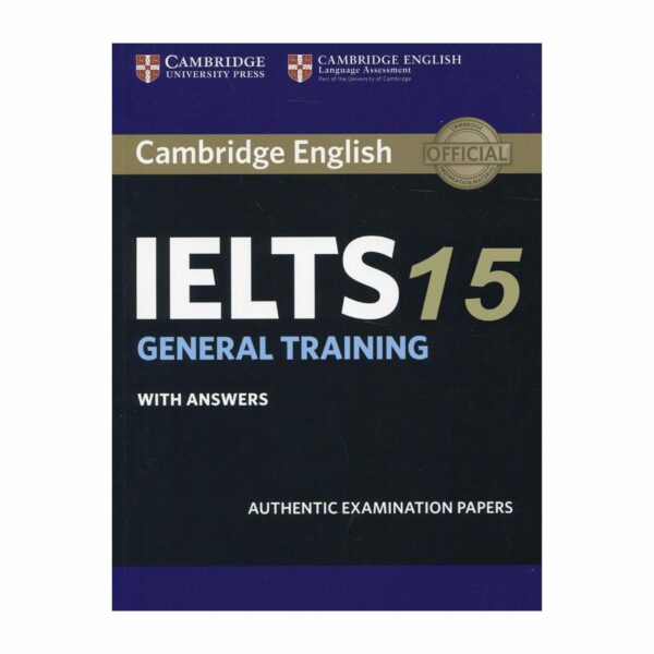 Cambridge IELTS 15(General Training)